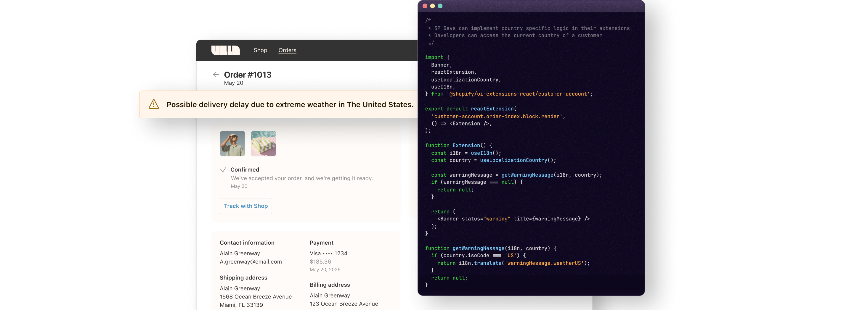 An order page with a warning indicating a possible delivery delay due to extreme weather in the area. Beside it there is a code window with location-specific extensions.
